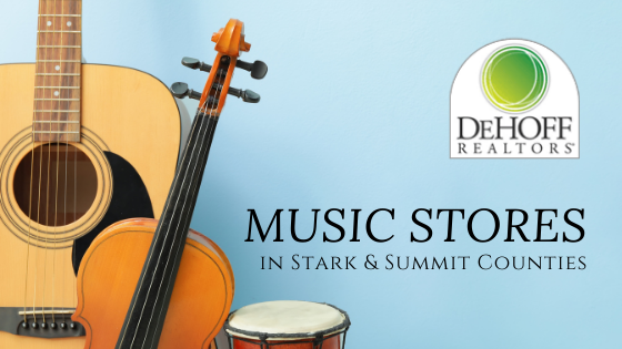 Music Shops - Stark & Summit Counties - DeHOFF REALTORS®
